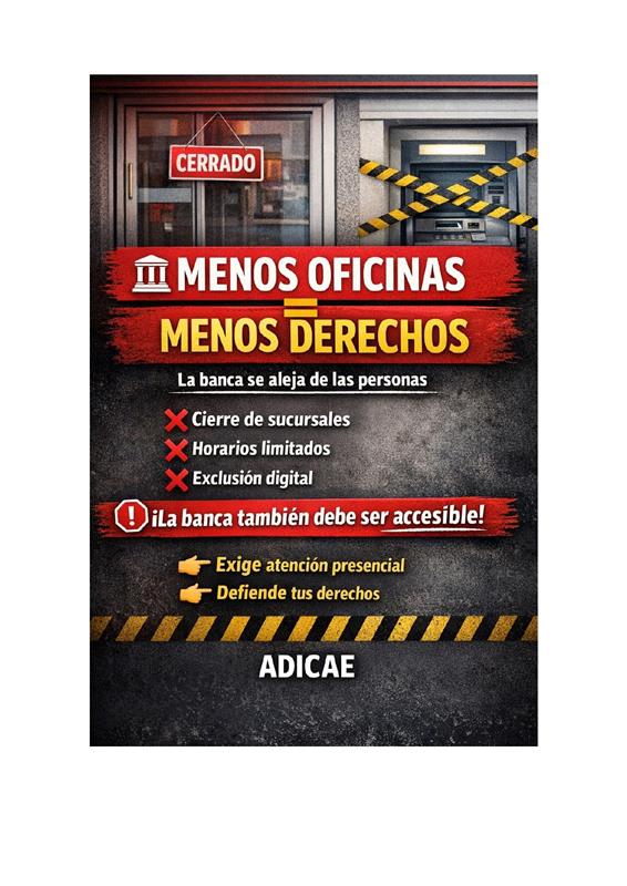 MENOS OFICINAS, MENOS DERECHOS: LA EXCLUSIÓN BANCARIA AVANZA EN ESPAÑA